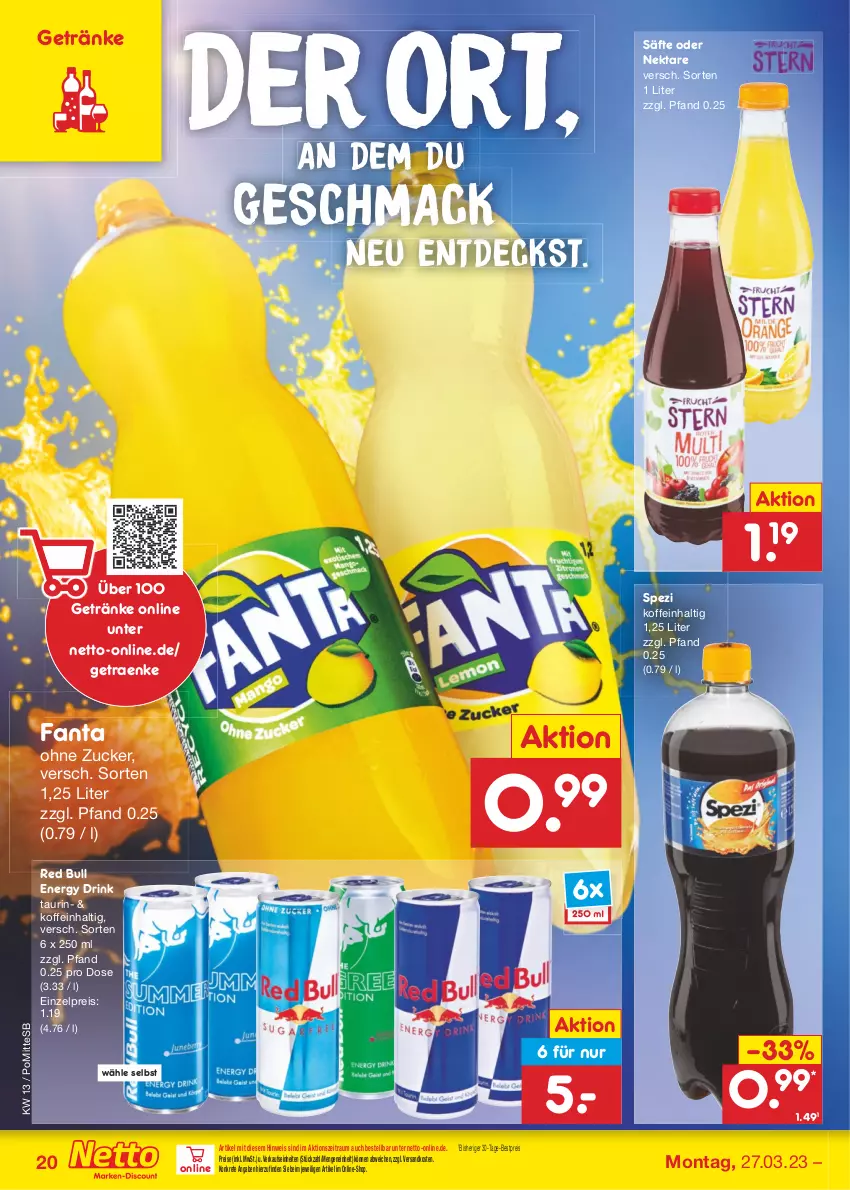 Aktueller Prospekt Netto Marken-Discount - Filial-Angebote - von 27.03 bis 01.04.2023 - strona 20 - produkty: bestpreis, drink, eis, energy drink, fanta, getränk, getränke, mac, ndk, Nektar, red bull, reis, säfte, Spezi, Ti, zucker