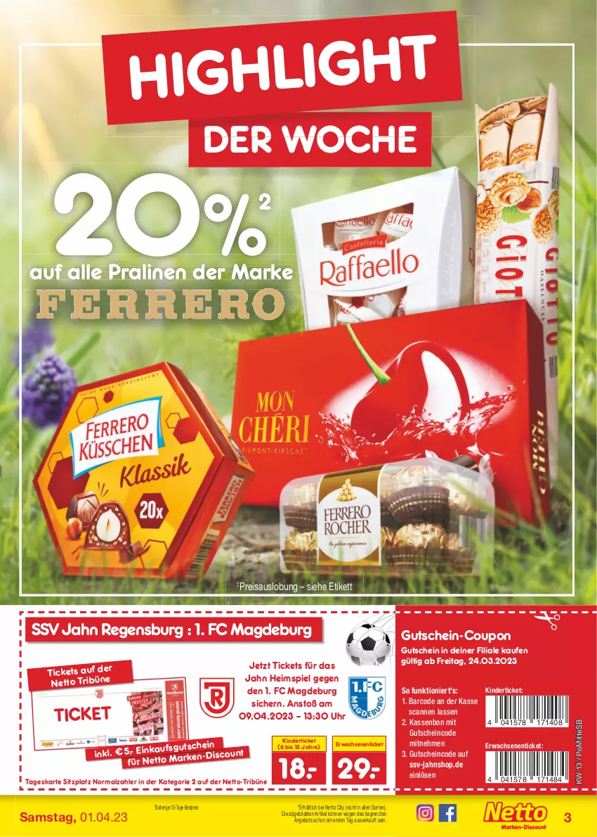 Aktueller Prospekt Netto Marken-Discount - Filial-Angebote - von 27.03 bis 01.04.2023 - strona 3 - produkty: angebot, bestpreis, coupon, discount, eis, ferrero, gutschein, Kinder, malz, marken-discount, pralinen, reis, Ti, uhr, ZTE