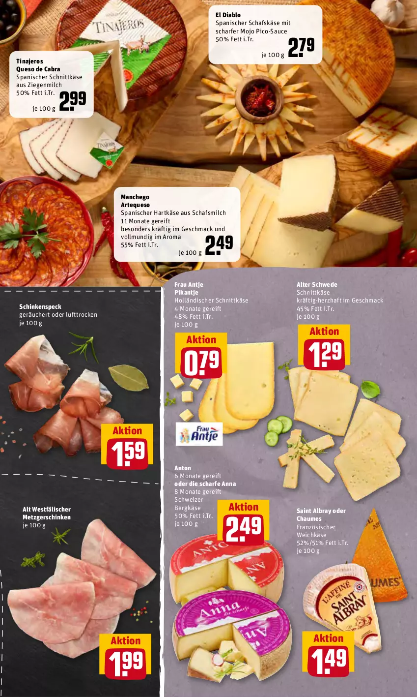 Aktueller Prospekt Rewe - Prospekte - von 27.06 bis 03.07.2022 - strona 7 - produkty: albray, Bergkäse, chaumes, französischer weichkäse, frau antje, hartkäse, holländischer schnittkäse, Käse, mac, Manchego, milch, saint albray, sauce, schafskäse, schinken, schinkenspeck, schnittkäse, Speck, Ti, weichkäse