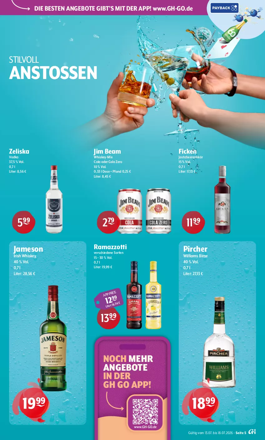 Aktueller Prospekt Getraenke Hoffmann - Prospekte - von 13.07 bis 18.07.2026 - strona 5 - produkty: angebot, angebote, beere, beeren, cola, eis, irish whiskey, jameson, jim beam, likör, pircher, rama, ramazzott, ramazzotti, Ti, vodka, whiskey, Williams Birne, zott