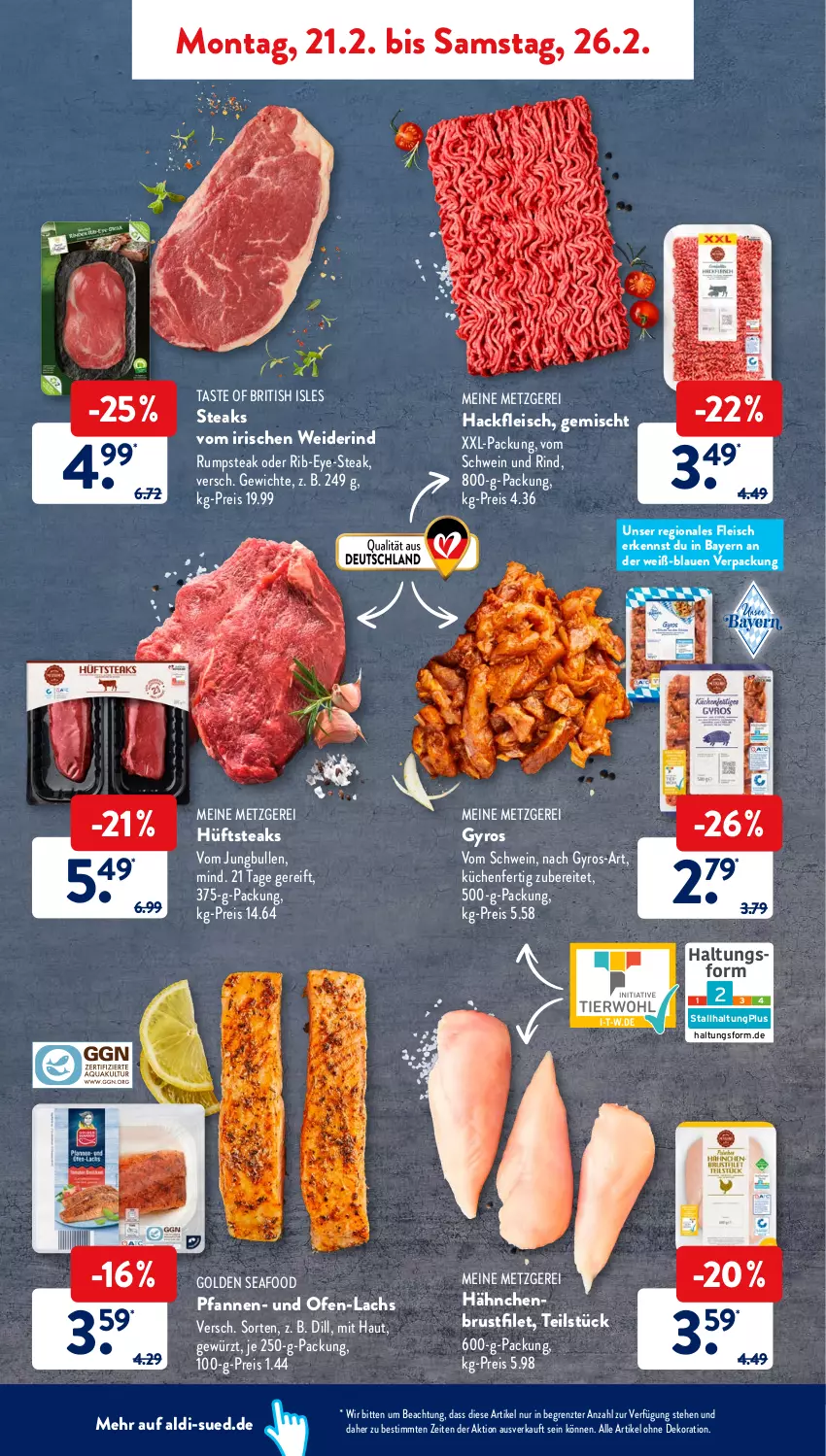 Aktueller Prospekt AldiSud - ALDI Aktuell - von 21.02 bis 26.02.2022 - strona 4 - produkty: aldi, alle artikel ohne dekoration, brustfilet, dekoration, eis, filet, fleisch, gewürz, gyros, hackfleisch, hüftsteak, hüftsteaks, je 250-g-packung, jungbullen, küche, Küchen, lachs, Ofen, pfanne, pfannen, reis, rind, rum, rumpsteak, schwein, schwein und rind, steak, steaks, Ti, vom schwein und rind, wein, xxl-packung, ZTE