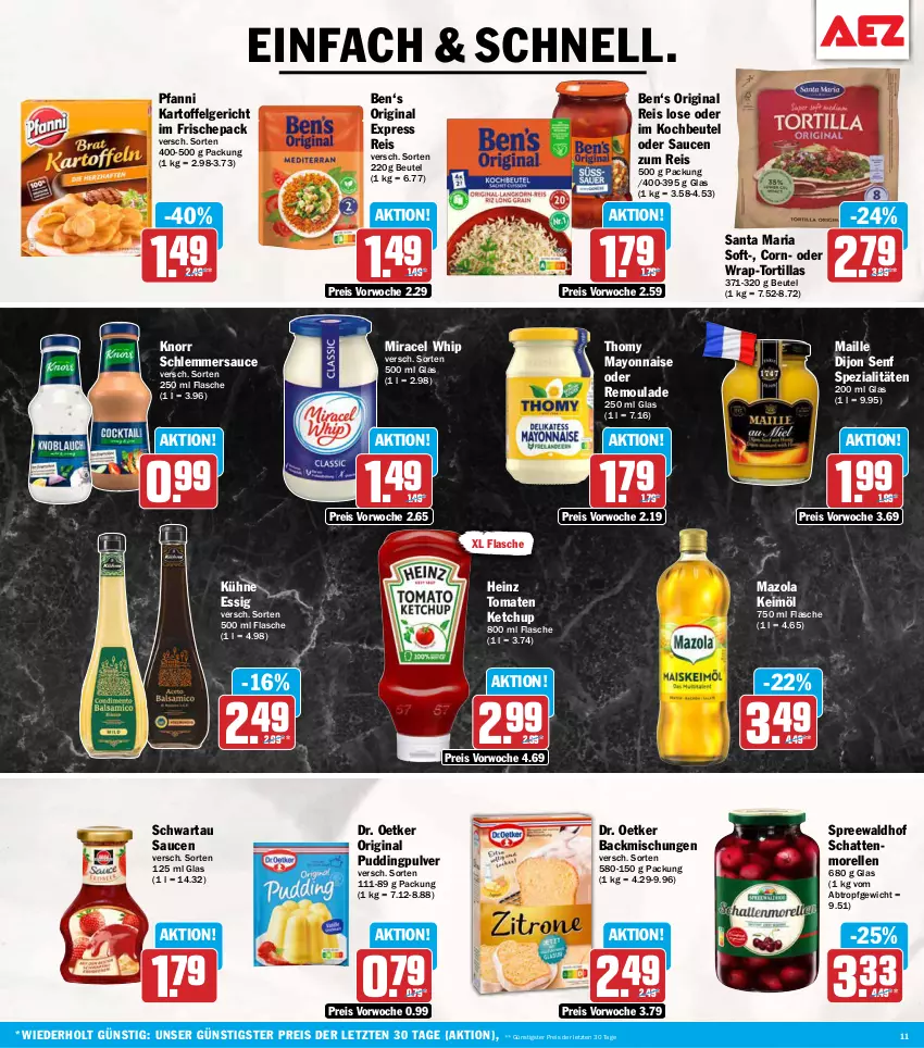 Aktueller Prospekt Aez - Prospekte - von 05.10 bis 10.10.2026 - strona 11 - produkty: backmischung, Backmischungen, beutel, Dijon Senf, Dr. Oetker, eis, elle, essig, flasche, gin, heinz, kartoffel, keimöl, ketchup, knorr, kochbeutel, Kühne, LG, maille, mayonnaise, mazola, miracel, miracel whip, morellen, pfanni, pudding, reis, rel, remoulade, Ria, sauce, saucen, schattenmorellen, schlemmersauce, Schwartau, senf, Spezi, spreewaldhof, thomy, Ti, tomate, tomaten, tomaten ketchup, tortilla, tortillas, wrap, Yo, ZTE