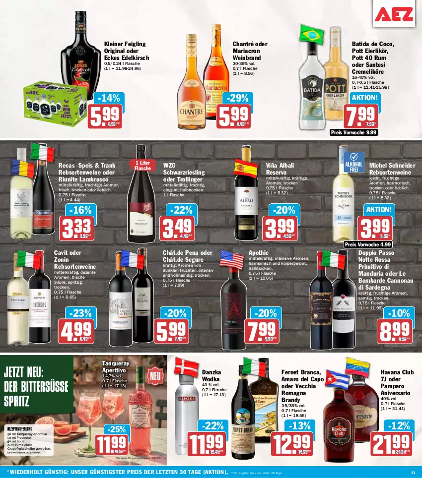 Aktueller Prospekt Aez - Prospekte - von 05.10 bis 10.10.2026 - strona 13 - produkty: amaro, Amaro del Capo, batida, Cap, chantré, chia, creme, doppio passo, eier, eierlikör, eis, ente, Fernet, fernet branca, flasche, frucht, früchte, früchten, gin, Havana Club, kirsch, kleiner feigling, Lambrusco, leine, likör, mariacron, Michel Schneider, passo, primitivo, rebsortenweine, reis, Ria, riesling, rum, SANTE, schwarzriesling, Tanqueray, Ti, trolli, trollinger, Vecchia Romagna, wein, weinbrand, weine, wodka, zonin, ZTE