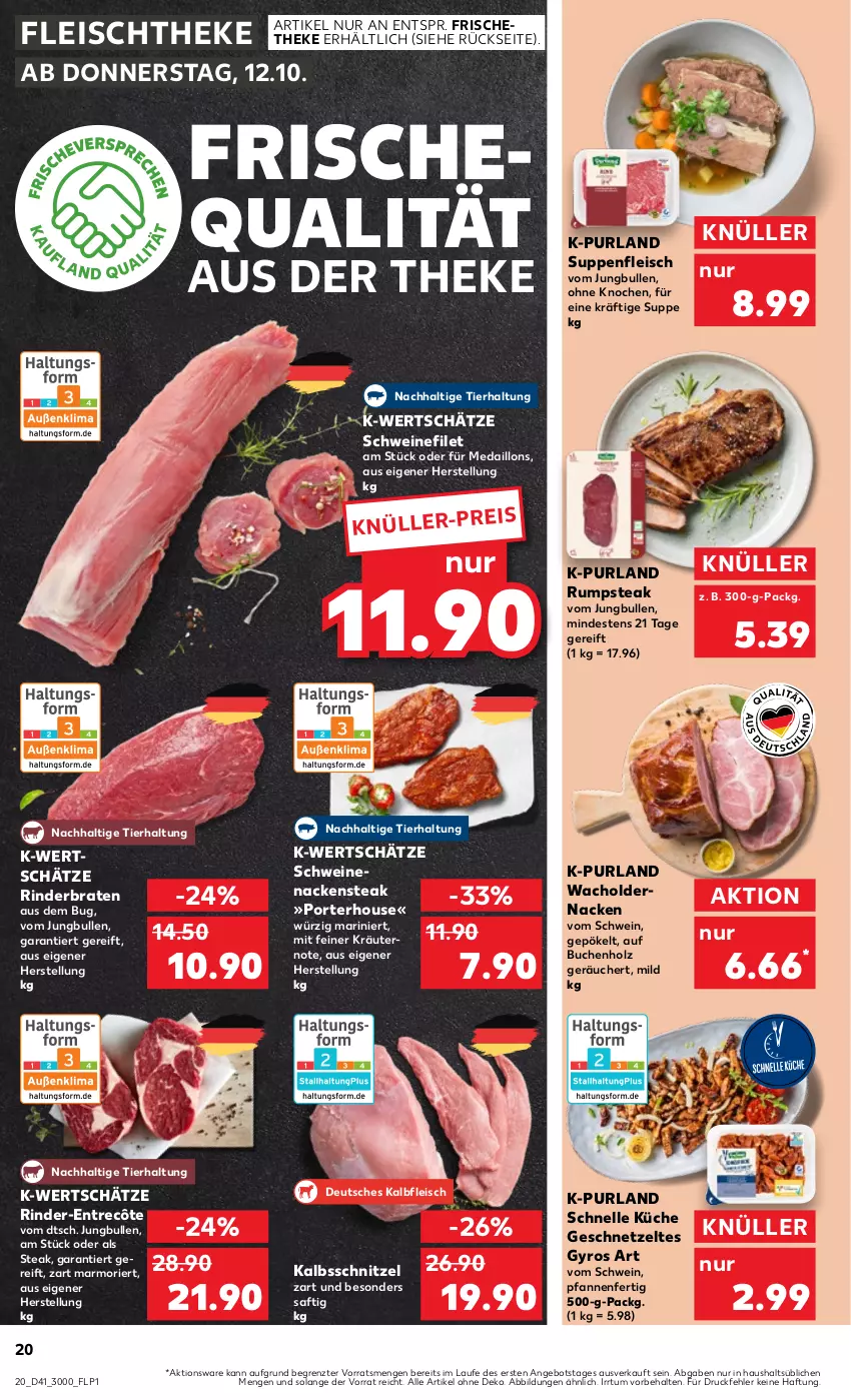 Aktueller Prospekt Kaufland - Prospekt - von 12.10 bis 18.10.2023 - strona 20 - produkty: angebot, braten, buch, eis, elle, entrecôte, filet, fleisch, geschnetzeltes, gyros, Holz, jungbullen, Kalbfleisch, kalbsschnitzel, kräuter, kräutern, küche, medaillons, Nackensteak, pfanne, pfannen, purland, rind, rinder, rinderbraten, rum, rumpsteak, saft, schnitzel, schwein, schweine, schweinefilet, schweinenacken, steak, suppe, suppen, suppenfleisch, Ti, wein, weine, Zelt, ZTE