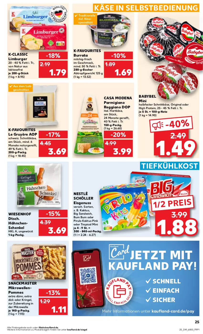 Aktueller Prospekt Kaufland - Prospekt - von 12.10 bis 18.10.2023 - strona 25 - produkty: angebot, angebote, babybel, Becher, burger, Burrata, Casa Modena, eis, elle, gewürz, gin, hähnchenschenkel, halbfester schnittkäse, hartkäse, henkel, Käse, Limburger, mac, mikrowelle, milch, Mode, natur, nestlé, nestlé schöller, nuss, parmigiano, parmigiano reggiano, pommes, reggiano, reis, ring, sandwich, schenkel, schnitten, schnittkäse, Schöller, snack, Spezi, Ti, tiefkühlkost, wiesenhof