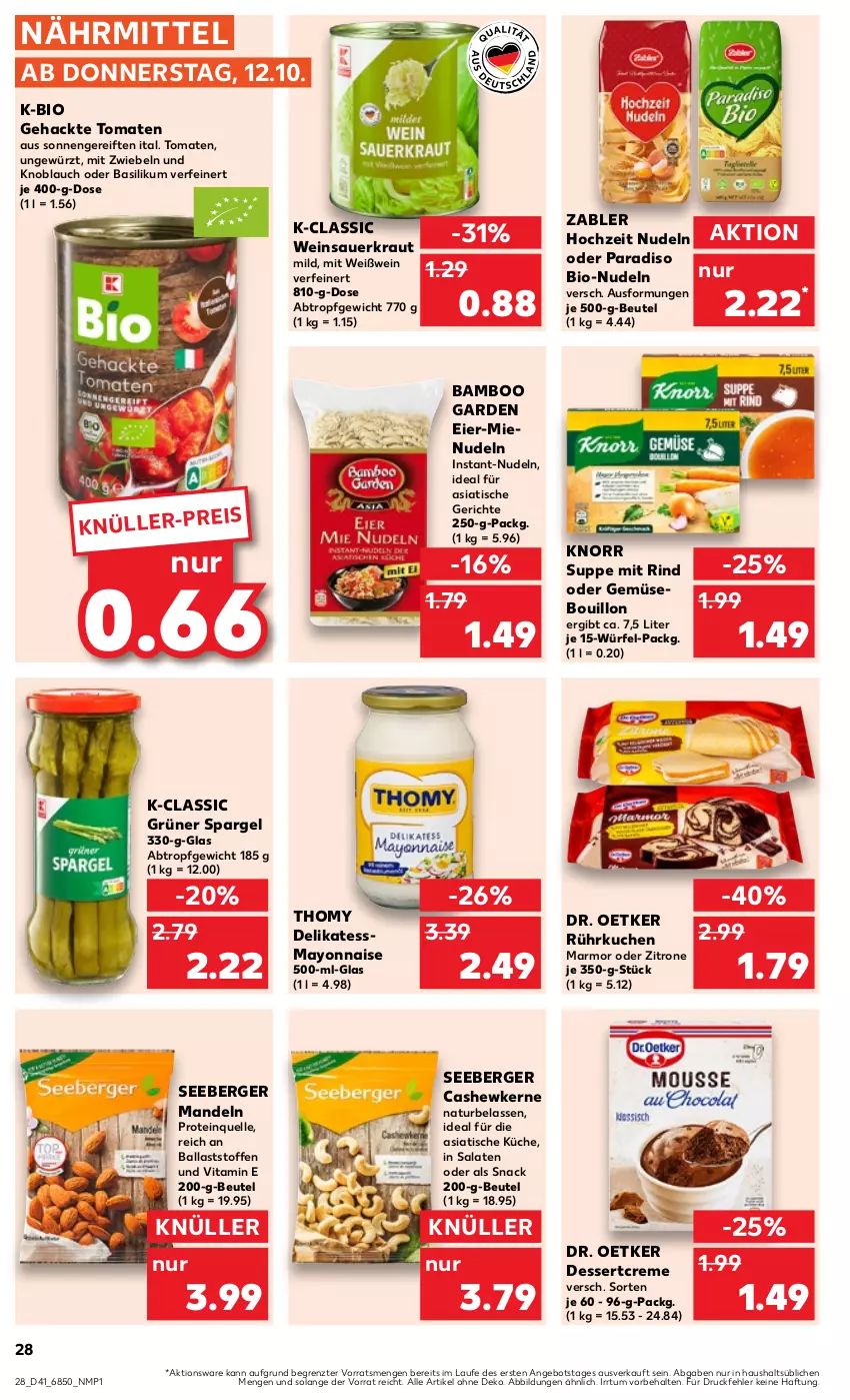 Aktueller Prospekt Kaufland - Prospekt - von 12.10 bis 18.10.2023 - strona 28 - produkty: angebot, auer, ball, bamboo, basilikum, Berger, beutel, bio, Cashew, cashewkerne, creme, dessert, Dr. Oetker, eier, eis, elle, gewürz, grüner spargel, Hochzeit Nudeln, Instant-Nudeln, knoblauch, knorr, Kraut, küche, kuchen, mandel, mandeln, mayonnaise, mit zwiebeln, natur, nudel, nudeln, rind, salat, salate, Sauerkraut, seeberger, snack, spargel, suppe, thomy, Ti, tisch, tomate, tomaten, vita, wein, Weinsauerkraut, Weißwein, würfel, Yo, Zabler, zitrone, ZTE, zwiebel, zwiebeln