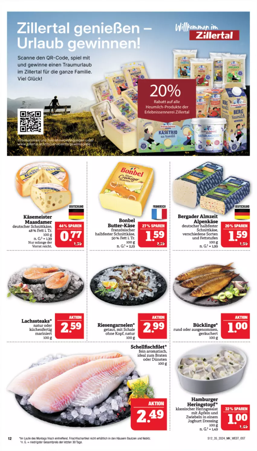 Aktueller Prospekt Marktkauf - Prospekt - von 25.08 bis 31.08.2024 - strona 12 - produkty: apfel, Bau, bergader, bonbel, braten, burger, butter, deutscher schnittkäse, dressing, eis, filet, fisch, frischfisch, garnelen, halbfester schnittkäse, hamburger, hering, Herings, Heu, heumilch, ideal zum braten, joghur, joghurt, Käse, küche, Küchen, lachs, Maasdam, maasdamer, Meister, milch, natur, reis, riesengarnelen, ring, salat, Schal, Schale, schnittkäse, steak, steaks, Ti, tisch, topf, ZTE, zwiebel, zwiebeln