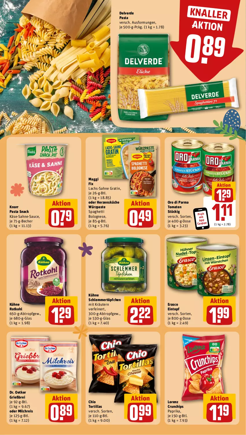 Aktueller Prospekt Rewe - Prospekte - von 25.03 bis 30.03.2024 - strona 20 - produkty: Becher, bolognese, Brei, chips, coupon, crunchips, Dr. Oetker, eintopf, eis, erasco, erde, Käse, knorr, knorr pasta, kräuter, kräutern, küche, Kühne, lachs, lorenz, lorenz crunchips, maggi, maggi fix, milch, milchreis, oro di parma, paprika, pasta, pasta snack, reis, rotkohl, sahne, sauce, schlemmertöpfchen, snack, spaghetti, spaghetti bolognese, Ti, tomate, tomaten, topf, Töpfchen, tortilla, tortillas