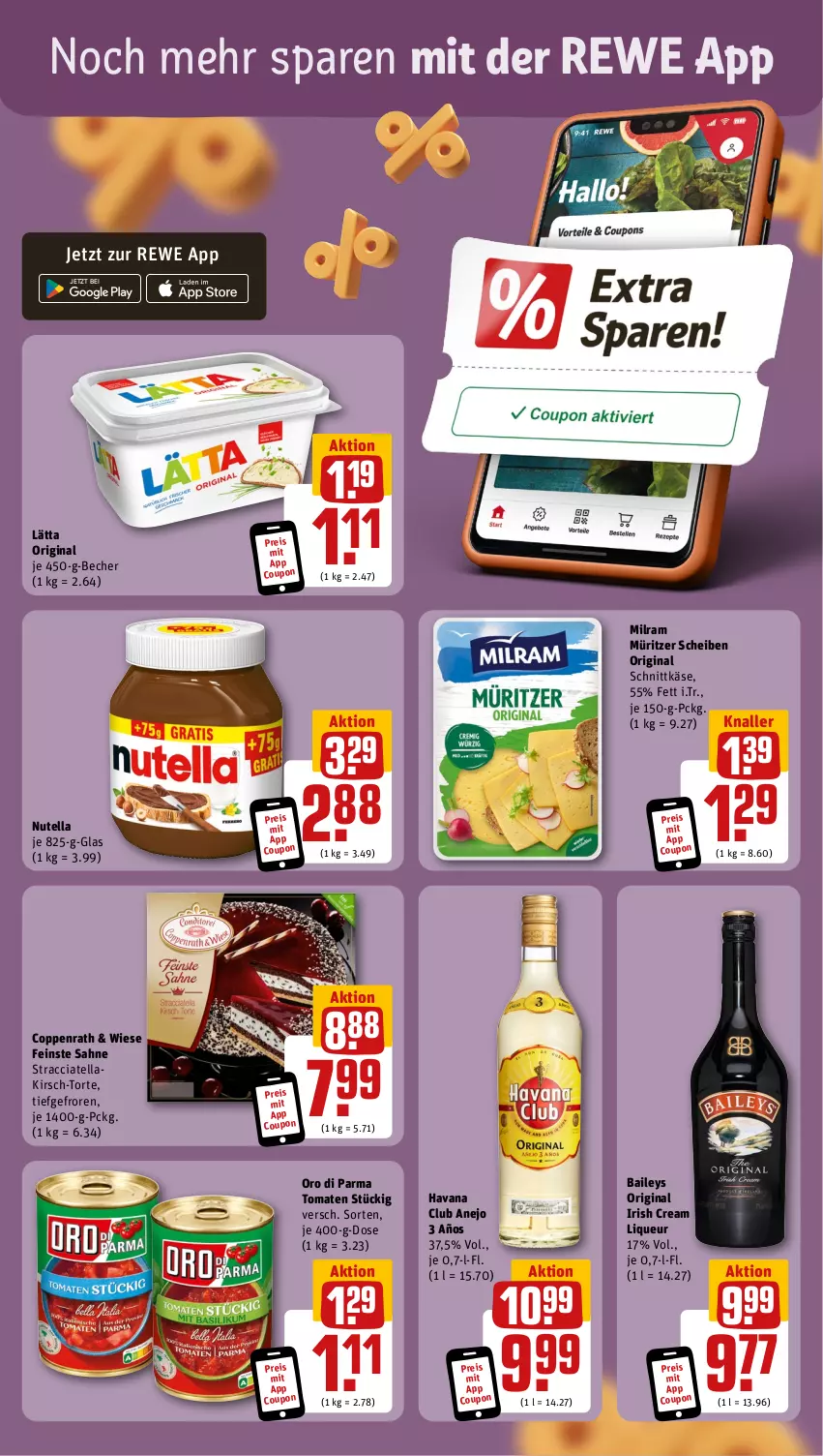 Aktueller Prospekt Rewe - Prospekte - von 25.03 bis 30.03.2024 - strona 3 - produkty: ACC, baileys, Becher, coppenrath, coupon, eis, gin, Havana Club, irish cream, Käse, kirsch, lätta, liqueur, milram, nutella, oro di parma, reis, sahne, schnittkäse, Ti, tomate, tomaten, torte