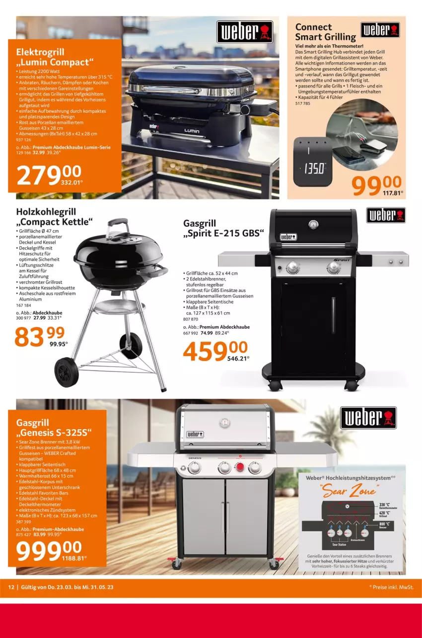 Aktueller Prospekt Selgros - Outdoorkatalog - von 23.03 bis 31.05.2023 - strona 12 - produkty: abdeckhaube, decke, Deckel, edelstahl, eis, erde, fleisch, gasgrill, grill, grillfläche, grillrost, Holz, holzkohle, holzkohlegrill, Kohlegrill, LG, passend für alle, Schal, Schale, smartphone, steak, steaks, thermometer, Ti, tisch, weber, ZTE