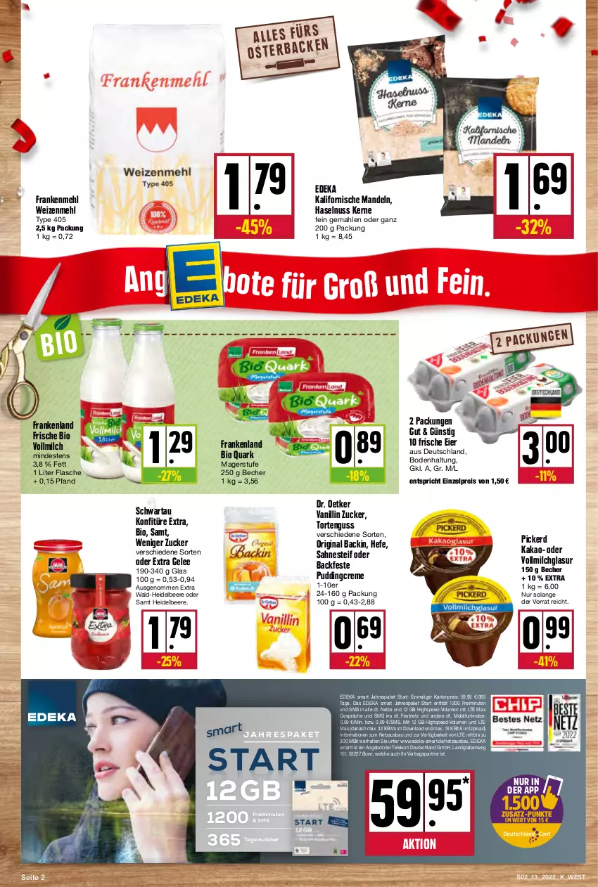 Aktueller Prospekt Kupsch - Angebote der Woche - von 28.03 bis 02.04.2022 - strona 2 - produkty: angebot, Bau, Becher, beere, bio, creme, deka, Dr. Oetker, eier, eis, flasche, gelee, gin, haselnuss, Hefe, heidelbeere, kakao, konfitüre, konfitüre extra, mandel, mandeln, mehl, milch, nuss, pudding, quark, reis, sahne, sahnesteif, Schwartau, spee, Ti, torte, tortenguss, type 405, usb, vollmilch, weizenmehl, zucker