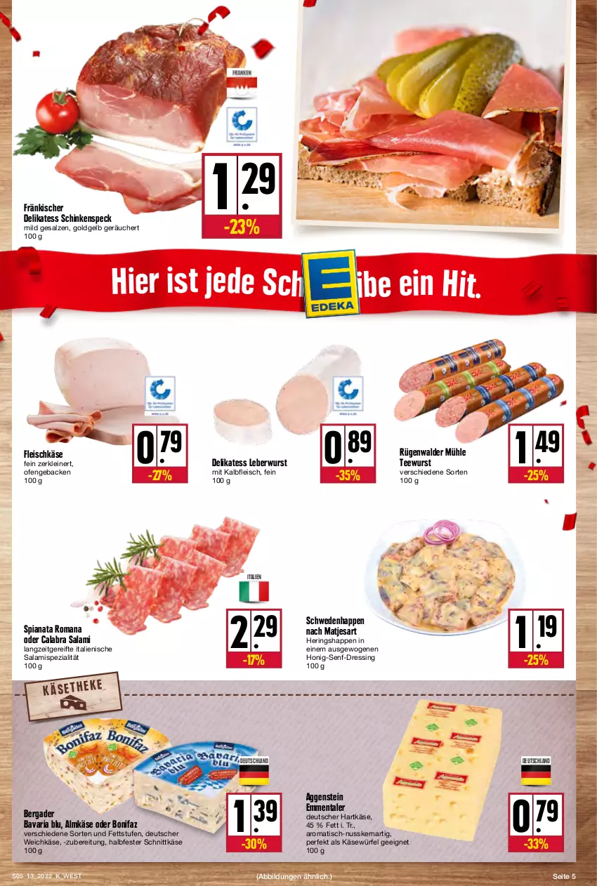 Aktueller Prospekt Kupsch - Angebote der Woche - von 28.03 bis 02.04.2022 - strona 5 - produkty: almkäse, bavaria blu, bergader, deutscher weichkäse, dressing, eis, emmentaler, fleisch, fleischkäse, geback, halbfester schnittkäse, hartkäse, hering, Herings, Heringshappen, honig, Honig-Senf, Kalbfleisch, Käse, leberwurst, leine, matjes, mit kalbfleisch, nuss, Ofen, Ria, ring, rügenwalder, rügenwalder mühle, salami, salz, schinken, schinkenspeck, schnittkäse, senf, Speck, Spezi, tee, teewurst, Ti, tisch, weichkäse, würfel, wurst