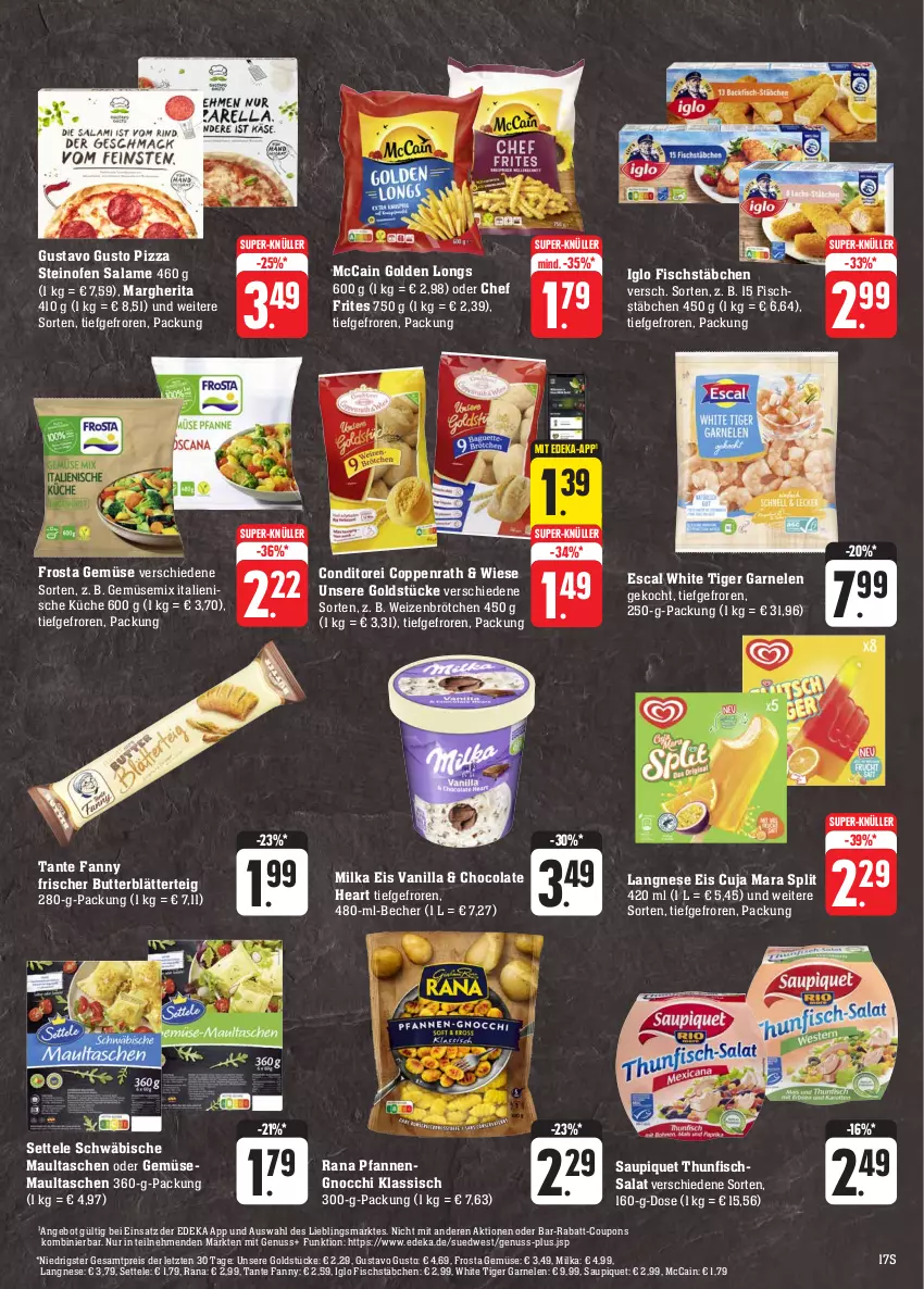 Aktueller Prospekt E Center - Angebote der Woche - von 02.10 bis 07.10.2023 - strona 17 - produkty: angebot, Becher, blätterteig, brötchen, butter, cola, coppenrath, coupon, coupons, deka, eis, escal, fisch, fischstäbchen, frosta, garnelen, gnocchi, Golden Longs, Goldstücke, iglo, küche, langnese, langnese eis, margherita, maultaschen, mccain, milka, nuss, Ofen, pfanne, pfannen, pizza, rabatt-coupon, Rana, reis, salat, saupiquet, settele, steinofen, super-knüller, tante fanny, Tasche, taschen, thunfisch, Thunfischsalat, Ti, weizenbrötchen, ZTE