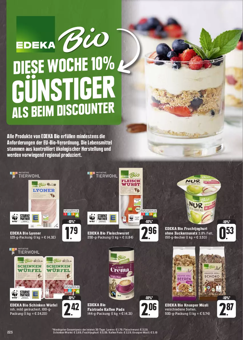 Aktueller Prospekt E Center - Angebote der Woche - von 02.10 bis 07.10.2023 - strona 22 - produkty: Becher, bio, deka, edeka bio, eis, erde, fleisch, fleischwurst, frucht, fruchtjoghurt, joghur, joghurt, kaffee, lebensmittel, lyoner, müsli, reis, schinken, Ti, trolli, würfel, wurst, Yo, ZTE, zucker