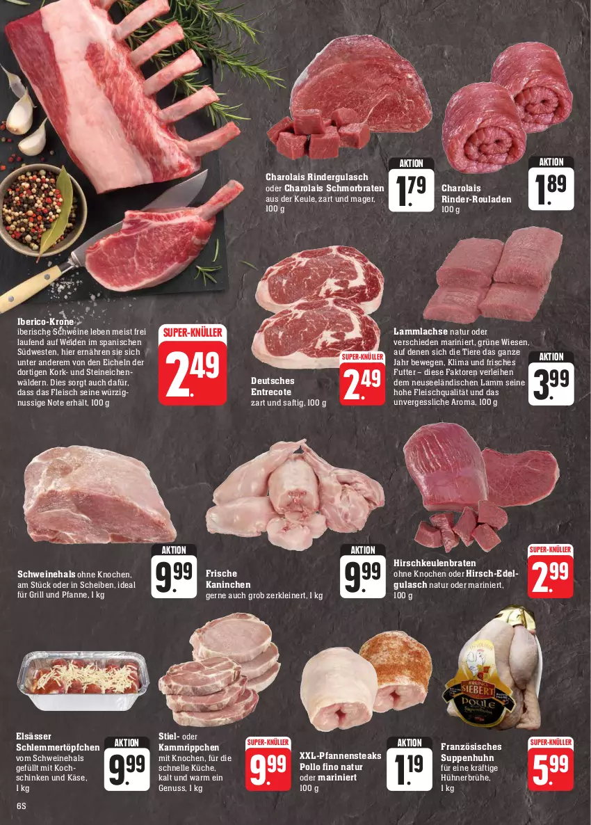 Aktueller Prospekt E Center - Angebote der Woche - von 02.10 bis 07.10.2023 - strona 6 - produkty: braten, Brühe, eis, elle, fleisch, für grill und pfanne, grill, grill und pfanne, gulasch, Hirschkeulenbraten, hühner, ideal für grill, ideal für grill und pfanne, Käse, kochschinken, krone, küche, lachs, lamm, lammlachse, Laufen, leine, LG, natur, nuss, pfanne, pfannen, Pollo Fino, rind, rinder, rinder-rouladen, rindergulasch, rouladen, saft, schinken, schlemmertöpfchen, schmorbraten, schwein, schweine, steak, steaks, südwest, super-knüller, suppe, suppen, Suppenhuhn, Ti, Tiere, Töpfchen, und pfanne, wein, weine, Weste