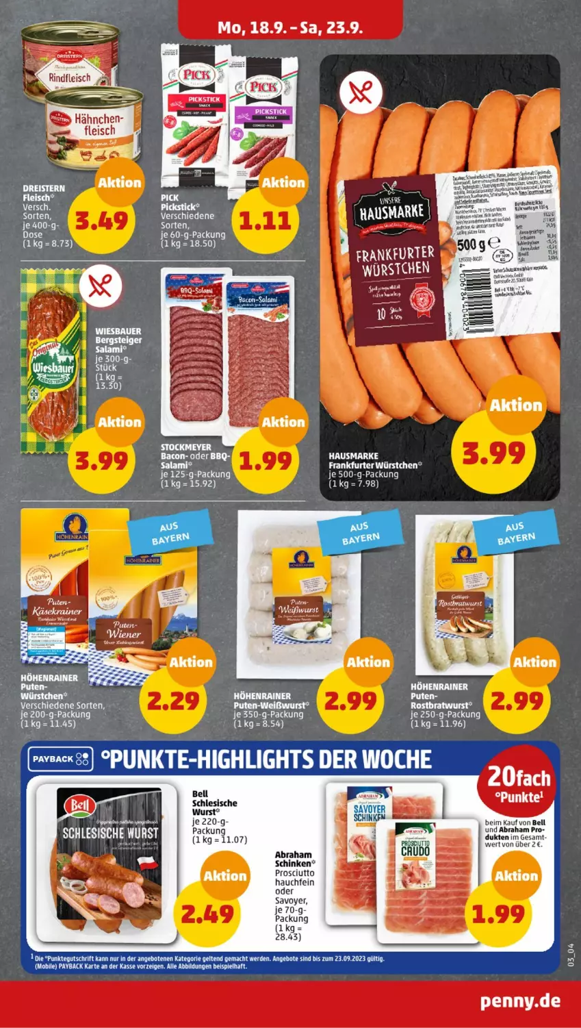 Aktueller Prospekt Penny - Prospekte - von 18.09 bis 23.09.2023 - strona 3 - produkty: auer, bacon, Bau, Bauer, bratwurst, ente, je 250-g-packung, LG, prosciutto, pute, rostbratwurst, salami, schinken, stockmeyer, Ti, wiesbauer, wurst, würstchen