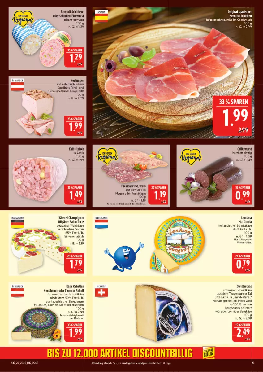 Aktueller Prospekt Marktkauf - Prospekt - von 14.06 bis 20.06.2026 - strona 19 - produkty: auer, Bau, Bauer, Bergkäse, broccoli, burger, champignon, deutscher weichkäse, eier, eis, elle, fleisch, gewürz, gouda, Heu, heumilch, holländischer schnittkäse, Käse, LG, mac, milch, Neuburger, österreichischer schnittkäse, presssack, rebell, reis, rind, sac, schinken, schnittkäse, schwein, schweine, schweinefleisch, schweizer schnittkäse, serrano, Ti, tisch, torte, weichkäse, wein, weine, wurst, ZTE