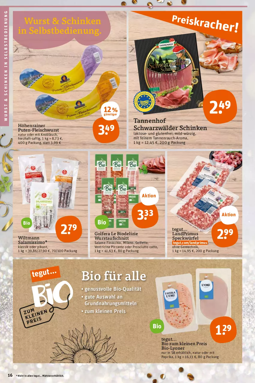 Aktueller Prospekt Tegut - Angebote der Woche - von 27.12 bis 31.12.2022 - strona 18 - produkty: aufschnitt, bio, cin, eis, ente, fleisch, fleischwurst, knoblauch, landprimus, leine, lyoner, mit knoblauch, mit paprika, natur, nuss, paprika, prosciutto, prosciutto cotto, pute, Rauch, reis, saft, salami, schinken, schwarzwälder schinken, sim, Speck, Ti, wiltmann, würfel, wurst, Yo