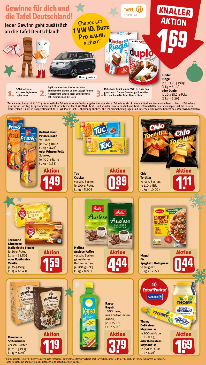 Aktueller Prospekt Rewe - Prospekte - von 25.11 bis 30.11.2024 - strona 18 - produkty: auto, Bau, bohne, bohnen, bohnenkaffee, bolognese, cracker, debeukelaer, duplo, eis, ferrero, gemahlener bohnenkaffee, gewinnspiel, kaffee, Kinder, kinder riegel, korn, Ländertee, LG, limo, mac, maggi, maggi fix, mayonnaise, melitta, mondamin, payback, prinzen rolle, rapso, rapsöl, riegel, schoko, Soße, spaghetti, spaghetti bolognese, tee, teekanne, thomy, Ti, tisch, topf, tortilla, tortillas, trolli, tuc, vanille, Yo