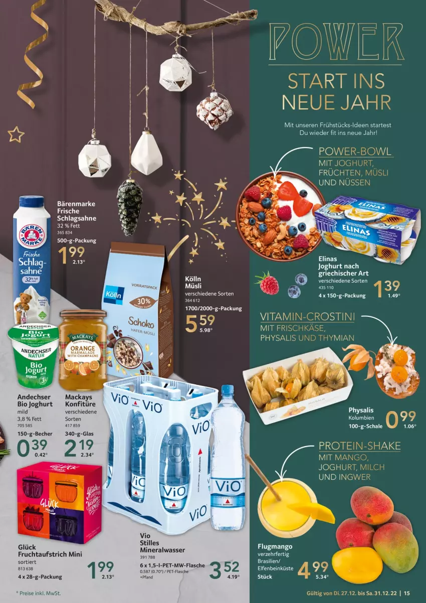 Aktueller Prospekt Selgros - Food - von 27.12 bis 31.12.2022 - strona 15 - produkty: Alwa, aufstrich, bärenmarke, Becher, bio, champagne, eis, elinas, flasche, frischkäse, frucht, fruchtaufstrich, früchte, früchten, ingwer, joghur, joghurt, Käse, konfitüre, mac, mango, milch, müsli, mw-flasche, orange, pet-flasche, Physalis, reis, sahne, schlagsahne, shake, Ti, vita, wasser