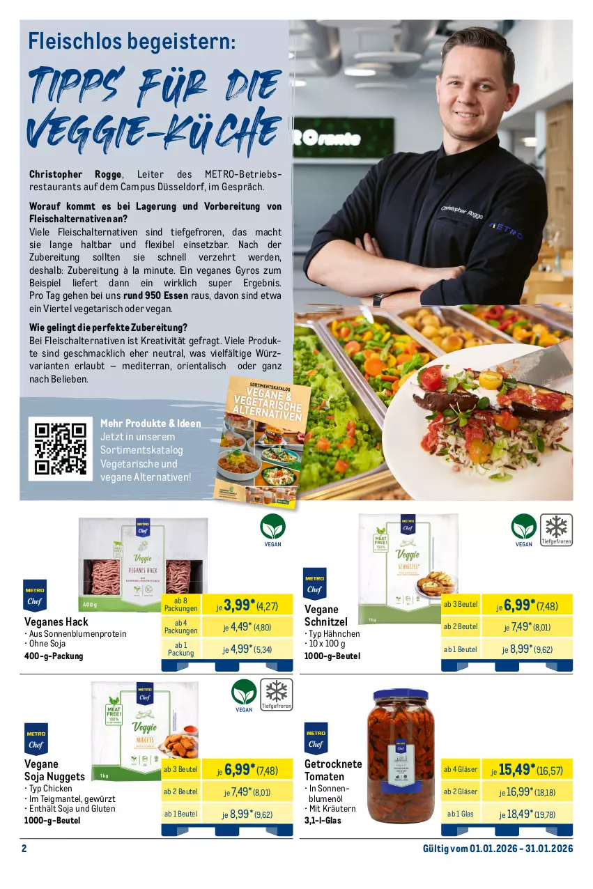 Aktueller Prospekt Metro - Monats-Menü - von 01.01 bis 31.01.2026 - strona 2 - produkty: aceto, aceto balsamico, antipasti, asti, avocado, balsam, balsamico, beko, beutel, blume, blumen, blumenöl, burger, condimento, Condimento Bianco, eis, erde, flasche, fleisch, Fleischalternative, Getrocknete Tomaten, gewürz, Gläser, gyros, kräuter, kräutern, küche, Küchen, mac, Mantel, Metro, Mode, nuggets, paprika, reifen, reis, Ria, Schal, schnitzel, soja, sonnenblume, sonnenblumen, sonnenblumenöl, Ti, tomate, tomaten, Vegeta, veggie, würfel, zwiebel, zwiebeln
