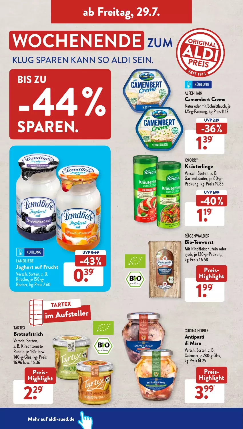 Aktueller Prospekt AldiSud - NÄCHSTE WOCHE - von 25.07 bis 30.07.2022 - strona 32 - produkty: aldi, Alpenhain, antipasti, asti, aufstrich, Becher, bio, brot, brotaufstrich, Calamari, camembert, camembert creme, cin, cola, creme, eis, elle, fleisch, frucht, Garten, joghur, joghurt, kirsch, kirsche, knorr, kräuter, landliebe, landliebe joghurt, natur, reis, rind, rindfleisch, rucola, rügenwalder, schnittlauch, tee, teewurst, teller, Ti, tomate, wurst